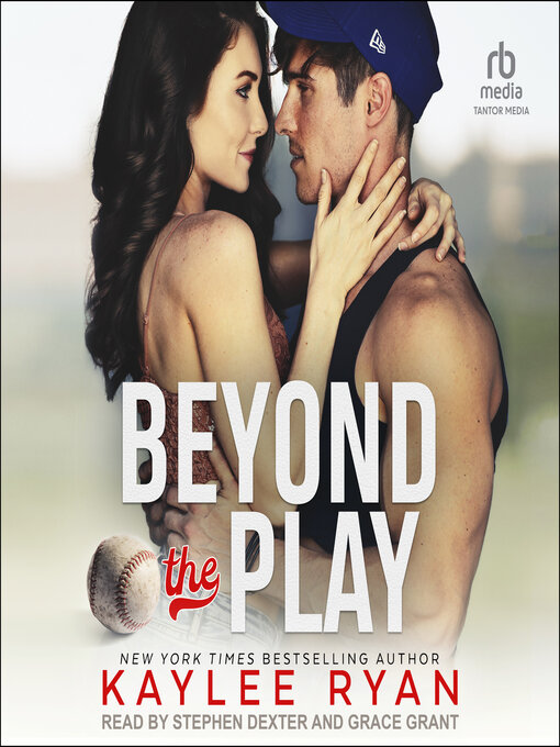 Title details for Beyond the Play by Kaylee Ryan - Available